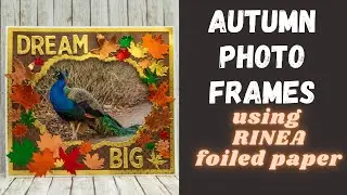 Autumn leaves Standing Photo Frames using RINEA foiled papers