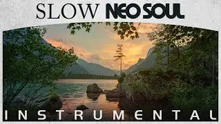 ⚫➤ SLOW NEO SOUL Beat ❝ ESSENTIAL ❞ Relaxing Instrumental by M.Fasol