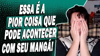 Cuidado com esse ERRO na hora de fazer um Mang&aacute;