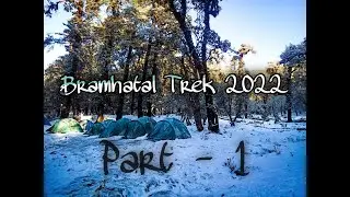 Bramhatal Trek 2022 ----- Part - 1 ----- Lohajung to Daldam ------- Winter Trek