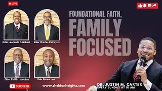 12/28/25 - Foundational Faith, Family Focused - Hebrews 11:7 - SHCC Elders