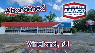 Abandoned Aamco - Vineland, NJ