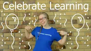 Celebrate Learning trailer - Let's celebrate together!