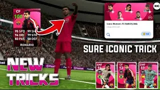 HOW TO GET ICONIC ROMARIO AND RONALDINHO | BARCELONA ICONIC TRICK | PES 2021 MOBILE