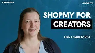 SHOPMY для создателей контента: Зарабатывайте партнерский доход + заключайте сделки с брендами (Р...