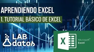 CURSO BÁSICO DE EXCEL. APRENDIENDO EXCEL CAPITULO 1