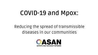COVID-19 and Mpox: Reducing the spread of transmissible diseases in our communities