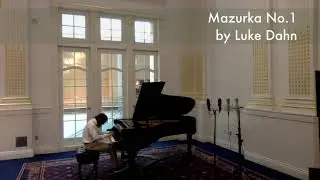 Luke Dahn, Mazurka No.1