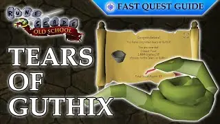 Tears Of Guthix Quest | OSRS Quality Quick Guide [2023]