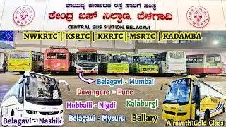 Newly Inaugurated Belagavi Central Bus Stand | Nashik, Pune, Thane, Raichur, Bengaluru, Kalaburgi