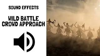 Wild Battle Crowd Approach Sound Effects No Copyright Music Free Download for YouTube