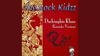 Dschinghis Khan (Karaoke Version)