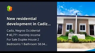 New residential development in Cadiz City: La Riviera by Suntrust Properties House and Lot for Sale