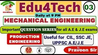 Part 03 II Mechanical II Question Series II CIL II UPPSC AE II SSC JE II All Exam II Praveen Sir