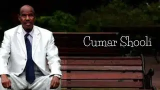 cumar shooli | Daawadii naftaydaay|  reverb & slowed|
