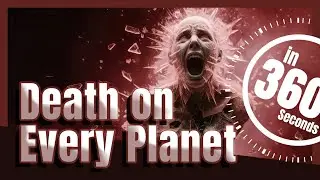 Every Planet's Deadliest Danger Explained
