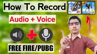 How To Record FREE FIRE & PUBG Internal Audio On Android | Internal Audio + Voice In FREE FIRE