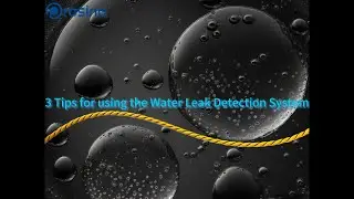 3 Tips for using the Water Leak Detection System #datacenter #waterleakdetection #waterleakage