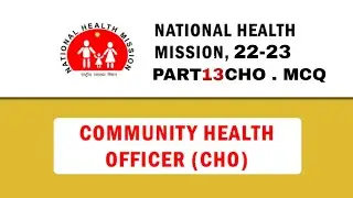 Part 13 Community Health Nursing Important MCQs | CHO Exam