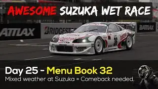 DON&rsquo;T GIVE UP, no matter how bad things look - DYNAMIC WEATHER at Suzuka = a FRANTIC RACE &ndash; GT7