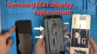 Samsung galaxy M31 Display replacement, samsung M31 screen repair and change #display