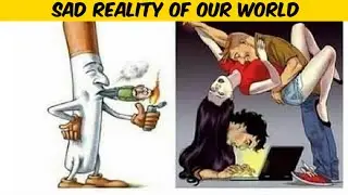THE SAD REALITY OF OUR WORLD |DEEP MEANING IMAGES| Motivation Bites Part -38