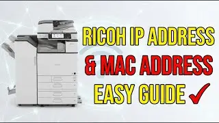 How to Find Ricoh Printer IP Address & MAC Address | Step by Step 2026