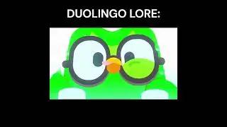 #duolingo lore