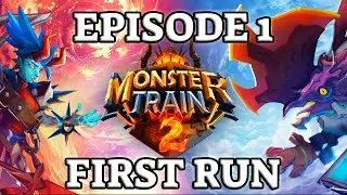 Can I win my first run?? | Monster Train 2 | Episode 1