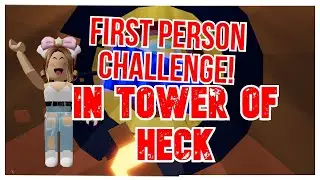 TOH First Person Challenge!