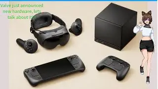 Let&rsquo;s get nerdy and talk about the new Valve hardware!!!￼