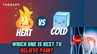 Cold vs Heat Therapy | Heat or Ice For Injury