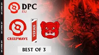 SpiderPigz vs CreepWave (BO3) | CIS Lower Division DPC 2021