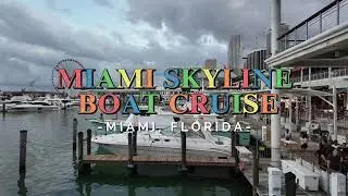 INCREDIBLE MIAMI SKYLINE BOAT TOUR/BAYSIDE MARKET | MIAMI, FLORIDA |4K|