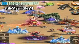Last shelter survival K.E state 545 vs state 510.