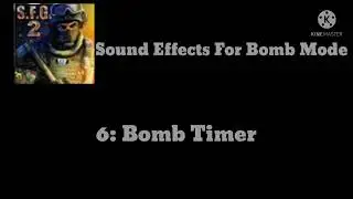 Special Forces Group 2 - Sound Effects For Bomb Mode