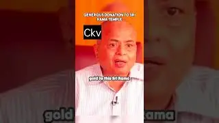 Generous Donation Of Shriram Mandir | Ckv #kannada #informativevideos #amazingfacts