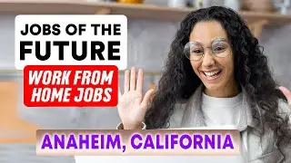 Best Work from Home Jobs in Anaheim, California (YOU CAN DO RIGHT NOW!)