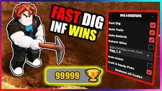 ⛏️ Dig Legends Script - INF WINS, FAST DIG, GET ALL CODES