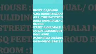 INDIVIDUAL  HOME IN THIRUVOTTIYUR  - REAL ESTATE- SMART INDIA CONSULTANT- 80154 66906 ,98413 67334