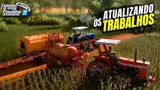Atualiza&ccedil;&atilde;o do Servi&ccedil;o na Fazenda - Fizemos muita Coisa #Ep52 l Farming Simulator 22