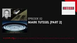Behind the Billboard - Episode 52 - Mark Tutssel [Part 2]