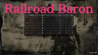 RDR2 - Railroad Baron