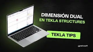 Tutorial Tekla Structures | Dimensi&oacute;n Dual