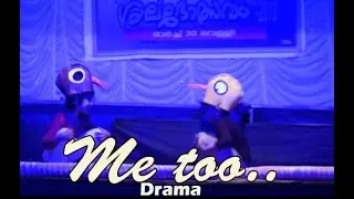 ME` TOO/ Me Too drama  for children/englishTheatre/ Me Too/VPR drama/Programme for LKG/UKG children/