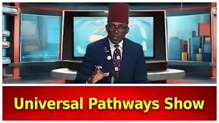 Powerful Conversation with Curtis Douglas-EL | Universal Pathways Show | Millennium News24