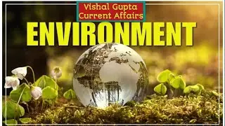 Environment | Biotic & Abiotic Components |