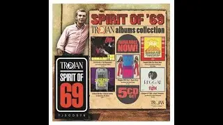 SPIRIT OF 69 TROJAN ALBUMS COLLECTION