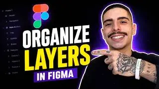 HOW TO ORGANIZE LAYERS IN FIGMA (STEP-BY-STEP GUIDE 2026)