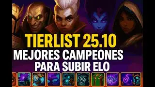Mejores Campeones Parche 25.10 LOL League of Legends en Español
